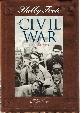 0783501005 FOOTE, SHELBY, The CIVIL War: A Narrative: Secession to Fort Henry