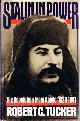 039302881X TUCKER, ROBERT C., Stalin in Power: The Revolution from Above, 1928-1941