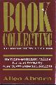 0399134565 AHEARN, ALLEN, Book Collecting: A Comprehensive Guide