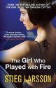 9781847245564 Stieg Larsson (Author), Reg Keeland (Translator), The Girl Who Played with Fire