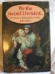 9780712602419 Adair, John, By the Sword Divided: Eyewitnesses of the English Civil War