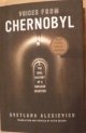 9781564784018 Alexievich, Svetlana, Voices from Chernobyl (Lannan Selection)