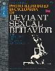Bland, Jr., C.W., Tyson Wellman Reilly & Michelle Aaronson, Editors, PHOTO-ILLUSTRATED ENCYCLOPEDIA OF DEVIANT SEXUAL BEHAVIOR VOLUME 3: FEMORALISM TO LINGERIE FETISHISM