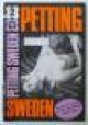 [Anonymous], Petting Sweden 2 - Endast för vuxna / Nur für Erwachsene / Adults Only