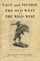 Mannados Book Shop, Fact and Fiction of the Old West and the Wild West, Catalogue No. 15