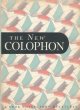 Adler, Elmer & others, Editors, The New Colophon; a Book Collector Quarterly, Volume 1 Part 3, July 1948