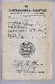 R E M Wheeler; J Reid Moir; C Swynnerton; E Mackay; B H St. J O'Neil, The Antiquaries Journal, Being the Journal of the Society of Antiquaries of London, Vol IX, No. 1, January 1929