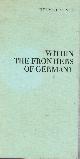 ARNTZ, HELMUT, Within the Frontiers of Germany