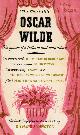 ALDINGTON, RICHARD (SELECTED AND EDITED BY), The Portable Oscar Wilde: The Epitome of a Brilliant and Tortured Mind