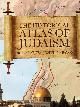 0785824847 BARNES, DR. IAN, JOSEPHINE BACON (EDITED BY), Historical Atlas of Judaism
