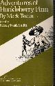 TWAIN, MARK; HENRY NASH SMITH (EDITED BY), Adventures of Huckleberry Finn