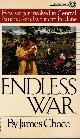 0394727797 CHACE, JAMES, Endless War