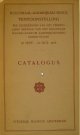 KONINKLIJK NEDERLANDSCH AARDRIJKSKUNDIG GENOOTSCHAP., Koloniaal-aardrijkskundige tentoonstelling ter gelegenheid van het veertigjarig bestaan van het Koninklijk Aardrijkskundig Genootschap. Catalogus.