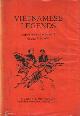 Vietnamese legends; adapted from the Vietnamese by George F. Schultz .