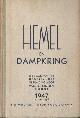 Hemel en Dampkring - Orgaan van de Nederlandsche Vereeniging voor Weer- en Sterrekunde en van de Nederlandsch-Indische Sterrenkundige Vereeniging. Vijf en veertigste (45ste) jaargang.