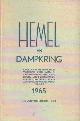Hemel en Dampkring - Orgaan van de Nederlandsche Vereeniging voor Weer- en Sterrekunde en van de Nederlandsch-Indische Sterrenkundige Vereeniging. Drieenzestigste (63ste) jaargang.