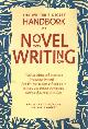 0898798310 Clark, Tom a.o. (ed.), The Writer\'s Digest Handbook of Novel Writing.