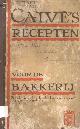 Calve s recepten voor de bakkerij.