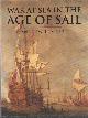 0304352462 Lambert, Andrew, War at sea in the age of the sail : 1650-1850..