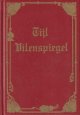 De vermakelijke lotgevallen van Tijl Uilenspiegel.