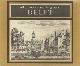 Alle de voornaamste gesigten van de wydberoemde stad Delft geleegen in de Provintie van Holland, vertoont in veertig afbeeldingen, naar het leeven geteekent, door Abraham Rademaker, en in het kooper gebragt door Leonardus Schenk..