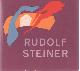 Rudolf Steiner 1861-1925. Uitgegeven ter gelegenheid van de Rudolf Steiner tentoonstelling. Den Haag, maart 1961.