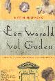 9023010523 Hopkins, Keith, Een wereld vol goden. Heidenen, joden en christenen in het Romeinse Rijk..