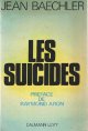 270210066x Baechler, Jean, Les Suicides. Préface de Raymond Aron.