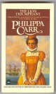 Carr, Philippa,, THE LION TRIUMPHANT.