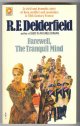 Delderfield, R. F.,, FAREWELL, THE TRANQUIL MIND.