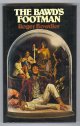 Bowdler, Roger,, THE BAWD'S FOOTMAN.