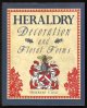 Cole, Herbert,, HERALDRY DECORATION AND FLORAL FORMS.