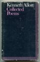 Allott, Kenneth (foreword by Roy Fuller),, COLLECTED POEMS.