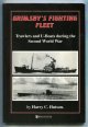 Hutson, Harry C.,, GRIMSBY'S FIGHTING FLEET - Trawlers and U-Boats during the Second World War.