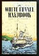 ,, THE WHITE FUNNEL HANDBOOK.