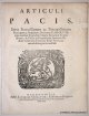 N/A,,  Articuli pacis, inter serenissimum ac potentissimum principem ac dominum, Dominum Carolum, ejus nominis secundum Magnae Britanniae regem ab una, & celsos ac praepotentes Dominos Ordines Generales Foederati Belgii Provinciarum ab altera parte conclusae.
