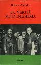 Aptheker,Herbert., La verità sull\'Ungheria. Una tragedia e le sue origini.