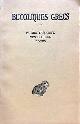 --, Bucoliques grecs. Pseudo-Theocrite. Moschos Bion. Divers.