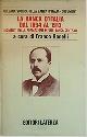 --, La banca d\'Italia dal 1894 al 1913. Momenti della formazione di una banca centrale.