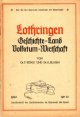 KÖNIG, F., K. BLAUM,, Lothringen. Geschichte - Land - Volkstum - Wirtschaft. Tornisterschrift des Oberkommandos der Wehrmacht, Abt. Inland - 1941 - Heft 18.