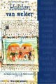 ANROOIJ, WIM VAN,, Helden van weleer. De Negen Besten in de Nederlanden (1300-1700).