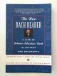 0393319563 DAVID, Hans T.& MENDEL, Arthur (eds), The New Bach Reader: A Life of Johann Sebastian Bach in Letters & Document