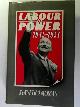 0192158651 MORGAN, Kenneth O., Labour in Power: 1945 - 1951