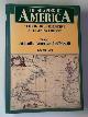 0300035489 MEINIG, D.W., The shaping of America: a geographical perspective on 500 years of history: volume 1: Atlantic America, 1492-1800