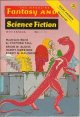 F&SF (STEPHEN TALL; ALAN BRENNERT; JOHN SLADEK; BRIAN W. ALDISS; JOE HALDEMAN; LARRY EISENBERG; J. MICHAEL REAVES; HARRY HARRISON & BARRY N. MALZBERG; ROBERT F. YOUNG), The Magazine of Fantasy and Science Fiction (F&Sf): November, Nov. 1974
