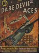 DARE-DEVIL ACES (DANIEL WINTERS; RAY P. SHOTWELL; WILLIAM PORTER; ROBERT SIDNEY BOWEN; O. B. MYERS; DUSTY DOWST; FREDERICK BLAKESLEE), Dare-Devil Aces: January, Jan. 1942