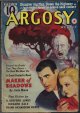 ARGOSY (JACK MANN; W. A. WINDAS; DONALD BARR CHIDSEY; FRANK RICHARDSON PIERCE; ROBERT CARSE; H. BEDFORD-JONES; ARTHUR LAWSON; RICHARD SALE; STOOKIE ALLEN; LOUIS C. GOLDSMITH; JONATHAN STAGGE; SKIPPY MCMULLIN), Argosy Weekly: December, Dec. 9, 1939 ("Maker of Shadows"; "the Stars Spell Death")