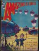 AMAZING (A. HYATT VERRILL; TAYLOR H. GREENFIELD; JOHN W. CAMPBELL, JR.; MILES J. BREUER, MD; JAMES TERRY; DAVID H. KELLER, MD; JACK WINKS; E. D. SKINNER; JULIAN KENDIG, JR.), Amazing Stories: February, Feb. 1930