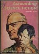 ASTOUNDING (ROBERT A. HEINLEIN; DAVID GORDON; ERIC FRANK RUSSELL; DEAN C. ING; WALTER L. KLEINE), Astounding Science Fiction: September, Sept. 1957 ("Citizen of the Galaxy")