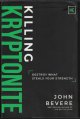 9781937558116 BEVERE, JOHN, Killing Kryptonite